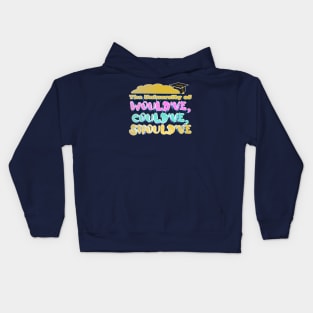 The University of Would've, Could've, Should've - Bobby Lee Steve Lee Quote From Tigerbelly Podcast Kids Hoodie